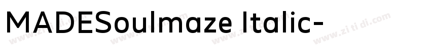 MADESoulmaze Italic字体转换